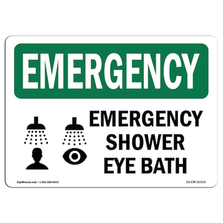 Signmission Safety Sign, OSHA EMERGENCY, 7" Height, Rigid Plastic, Shower Eye Bath, Landscape OS-EM-P-710-L-10314